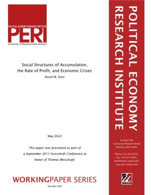 SOCIAL STRUCTURES of ACCUMULATION, the RATE of PROFIT, and ECONOMIC CRISES / PAGE 1 Social Structures of Accumulation, the Rate of Profit, and Economic Crises