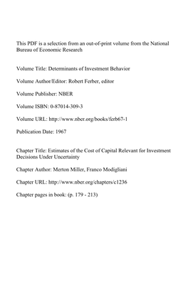 Estimates of the Cost of Capital Relevant for Investment Decisions Under Uncertainty