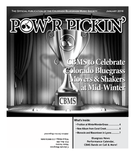 CBMS to Celebrate Colorado Bluegrass Movers & Shakers at Mid-Winter CBMS to Celebrate Colorado Bluegrass Movers & Shaker