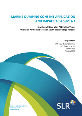 Marine Dumping Consent Application and Impact Assessment