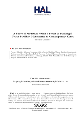 A Space of Mountain Within a Forest of Buildings? Urban Buddhist Monasteries in Contemporary Korea Florence Galmiche