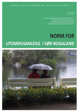 Norm for Utomshusanlegg I Sør-Rogaland