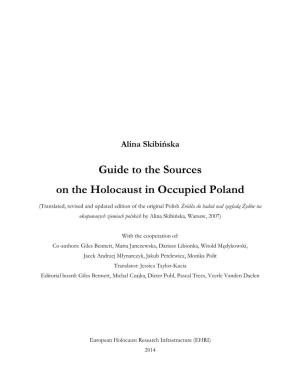 Guide to the Sources on the Holocaust in Occupied Poland