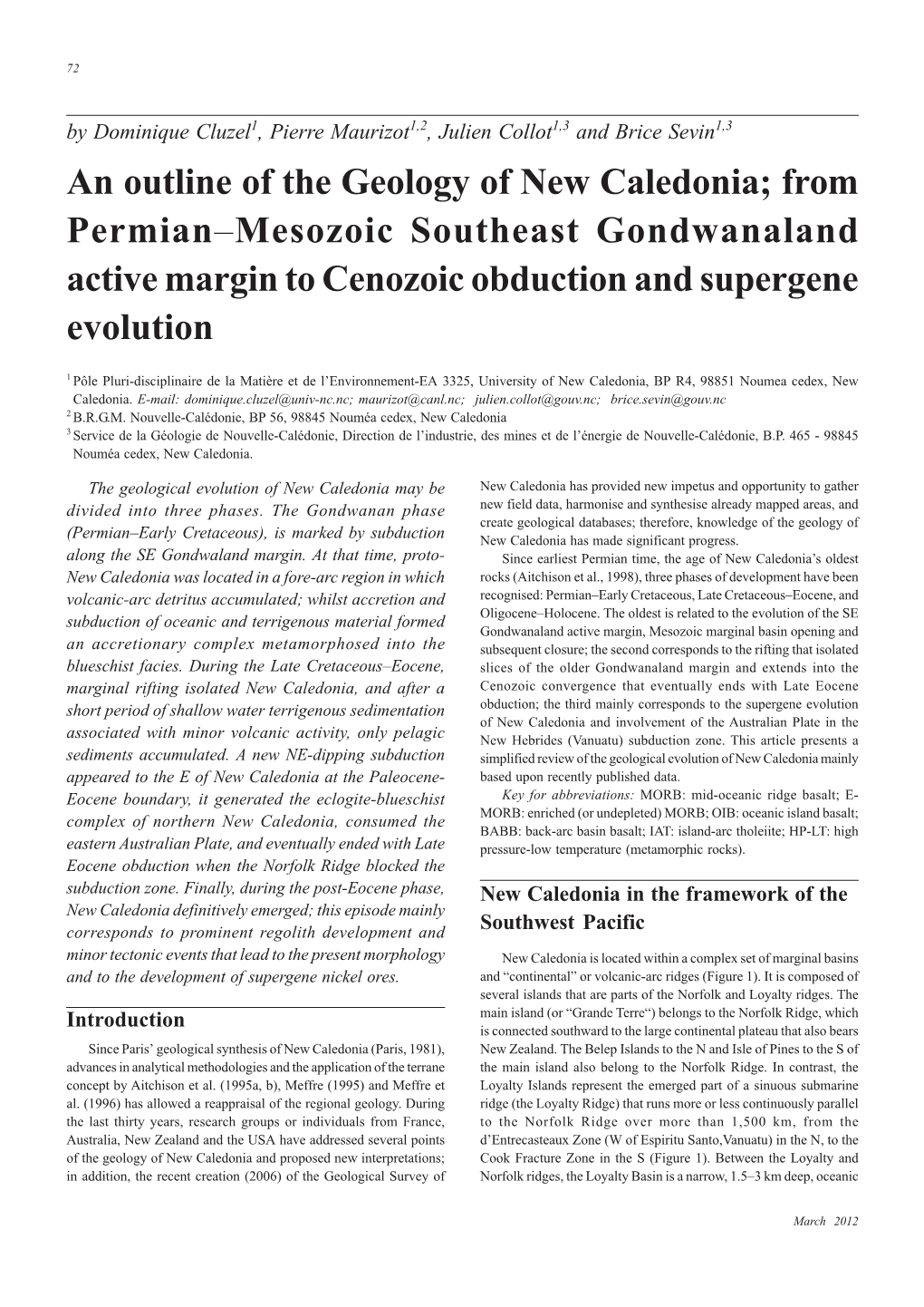 An Outline of the Geology of New Caledonia; from Permian–Mesozoic Southeast Gondwanaland Active Margin to Cenozoic Obduction and Supergene Evolution