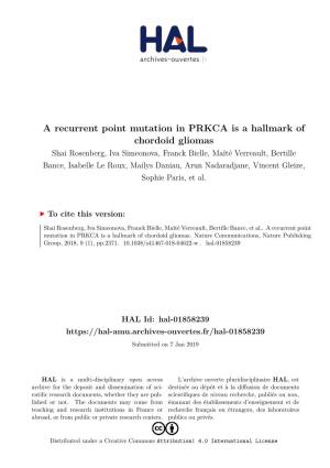 A Recurrent Point Mutation in PRKCA Is a Hallmark of Chordoid Gliomas
