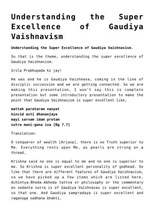 Understanding the Super Excellence of Gaudiya Vaishnavism