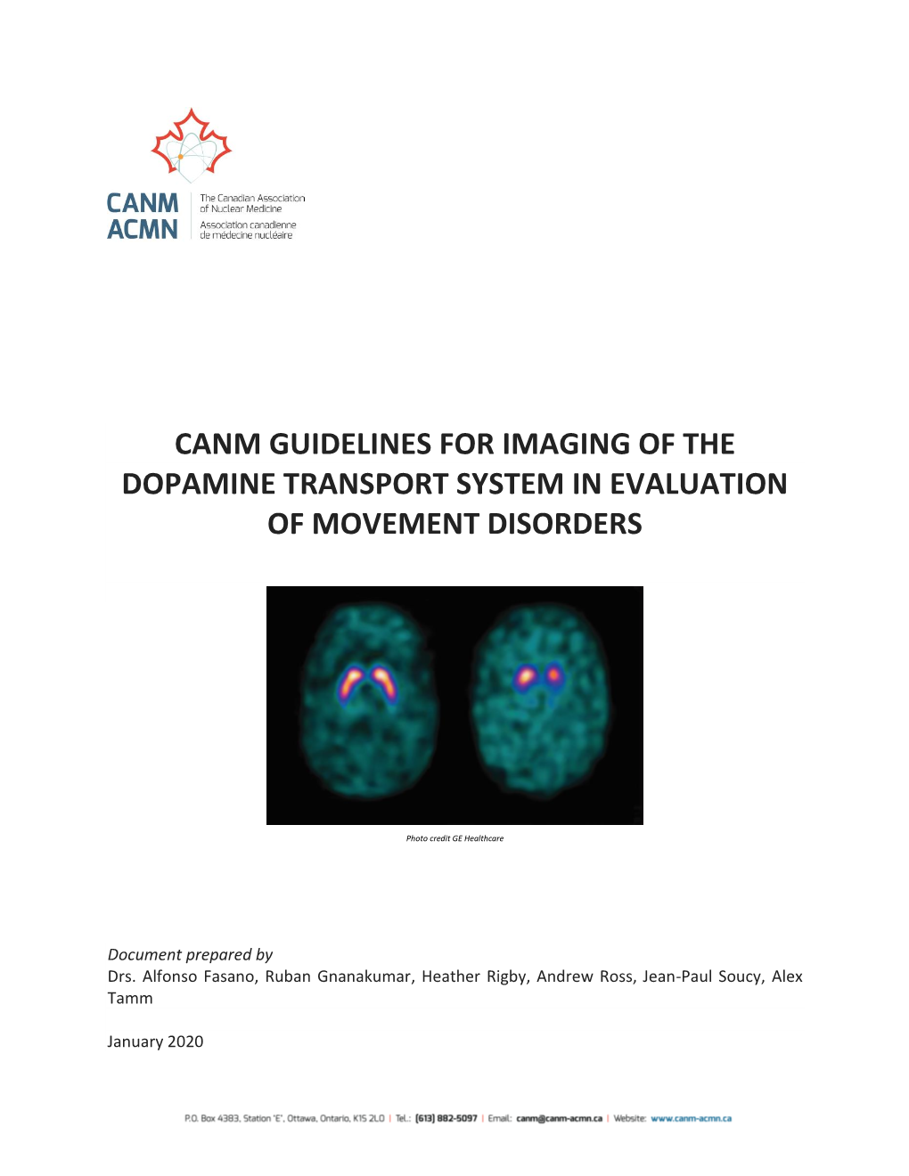 Canm Guidelines for Imaging of the Dopamine Transport System in Evaluation of Movement Disorders