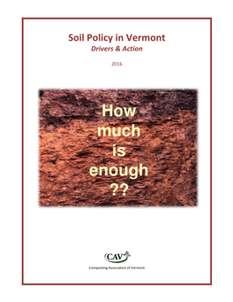 Soil!Policy!In!Vermont! Drivers'&'Action' ' 2016%