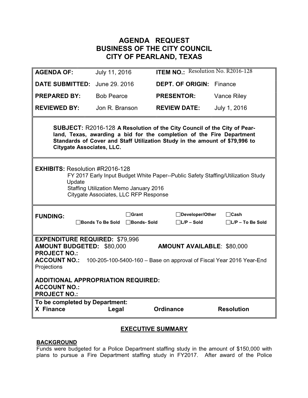 Agenda Request Business of the City Council City of Pearland, Texas