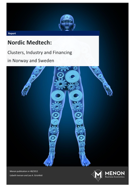 Nordic Medtech: Clusters, Industry and Financing in Norway and Sweden