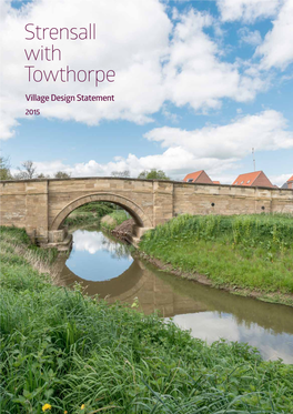 Strensall with Towthorpe Village Design Statement 2015 Strensall with Towthorpe Village Design Statement