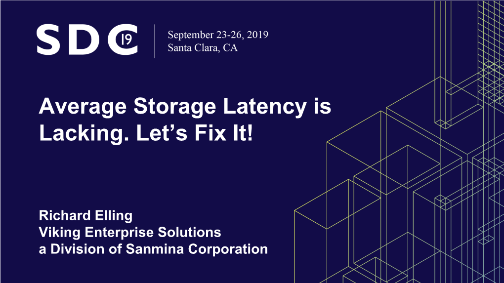 Average Storage Latency Is Lacking. Let's Fix