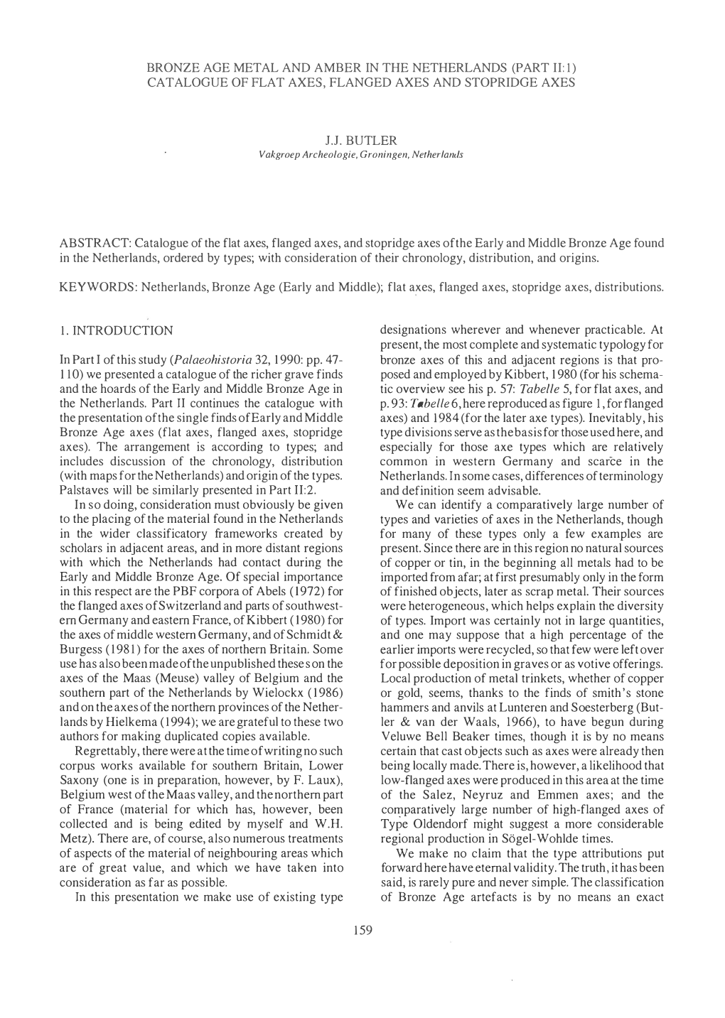 BRONZE AGE METAL and AMBER in the NETHERLANDS (PART II: L) CAT ALOGUE of FLAT AXES, FLANGED AXES and STOPRIDGE AXES