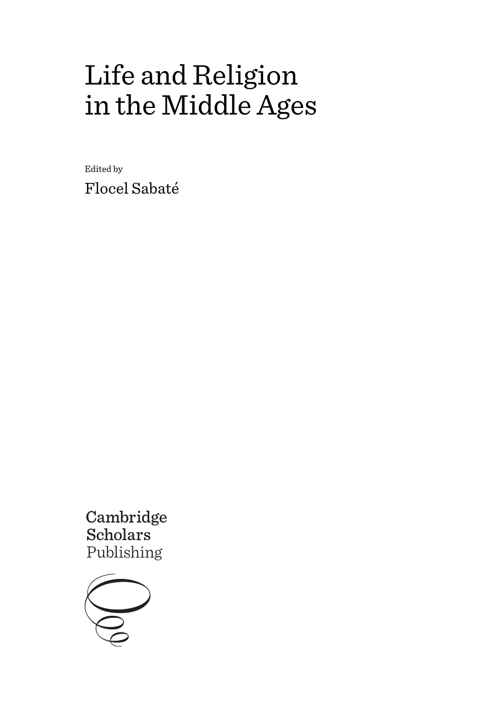 Life and Religion in the Middle Ages