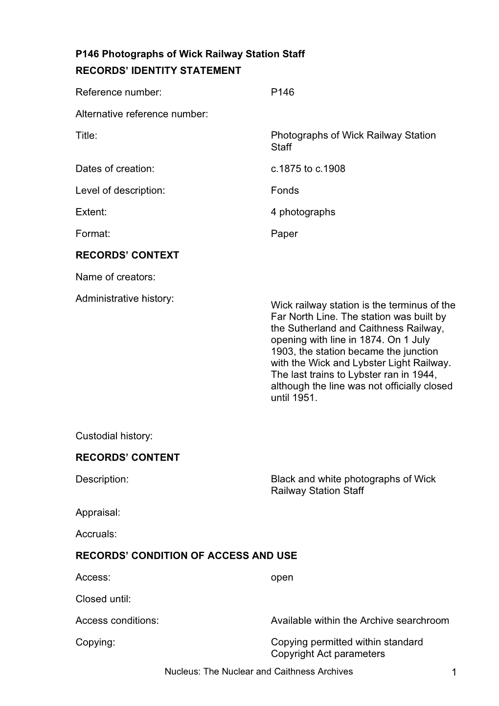 Photographs of Wick Railway Station Staff RECORDS’ IDENTITY STATEMENT