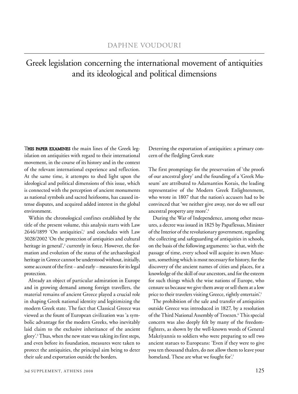 Greek Legislation Concerning the International Movement of Antiquities and Its Ideological and Political Dimensions