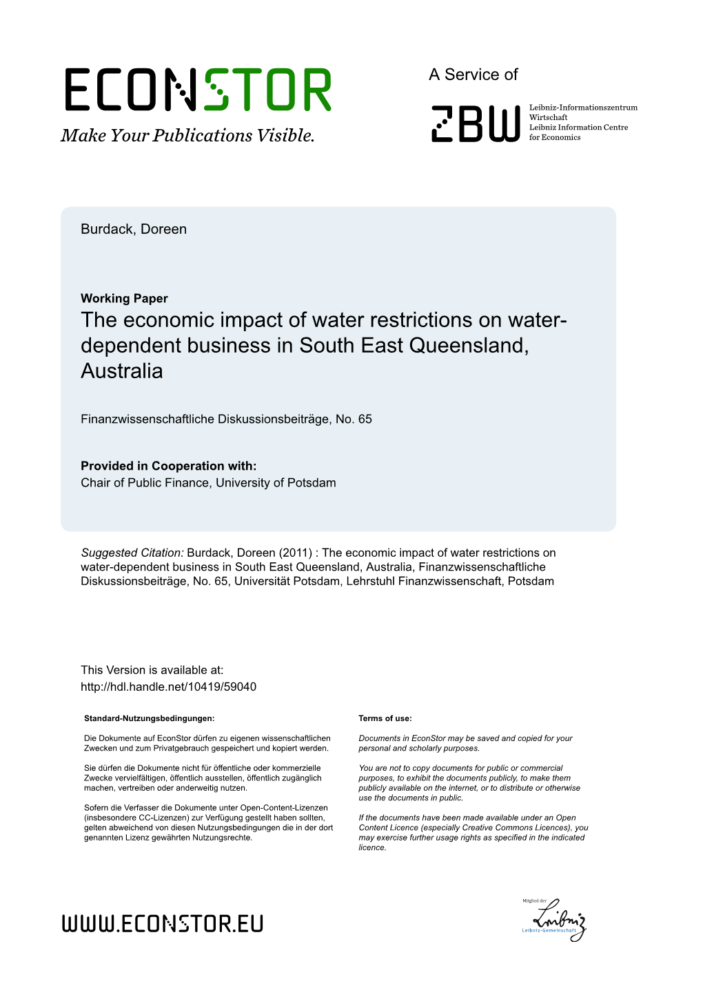The Economic Impact of Water Restrictions on Water-Dependent Business in South East Queensland, Australia, Finanzwissenschaftliche Diskussionsbeiträge, No