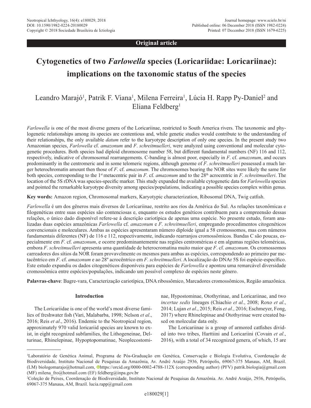 Loricariidae: Loricariinae): Implications on the Taxonomic Status of the Species