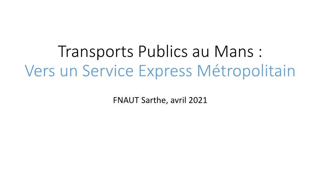 Vers Un Service Express Métropolitain