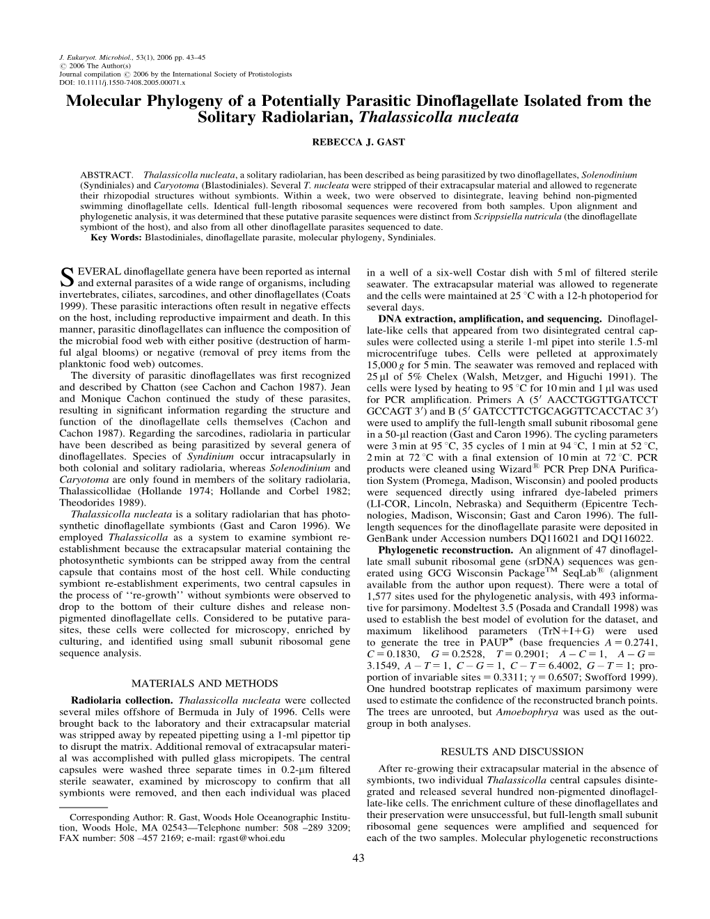 Molecular Phylogeny of a Potentially Parasitic Dinoflagellate Isolated from the Solitary Radiolarian, Thalassicolla Nucleata