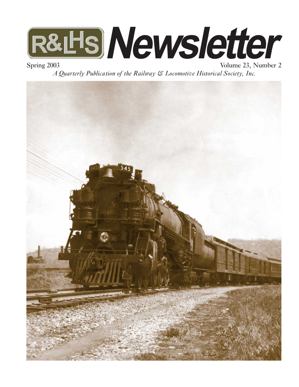 Newsletter 23-2 Page 2 the USRA HEAVY 4-8-2 and Its Illustrious Ascendants by Robert A