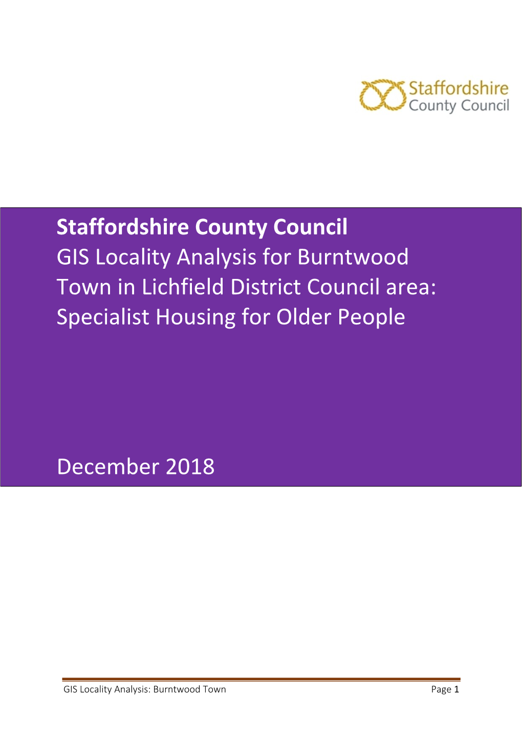 Staffordshire County Council GIS Locality Analysis for Burntwood