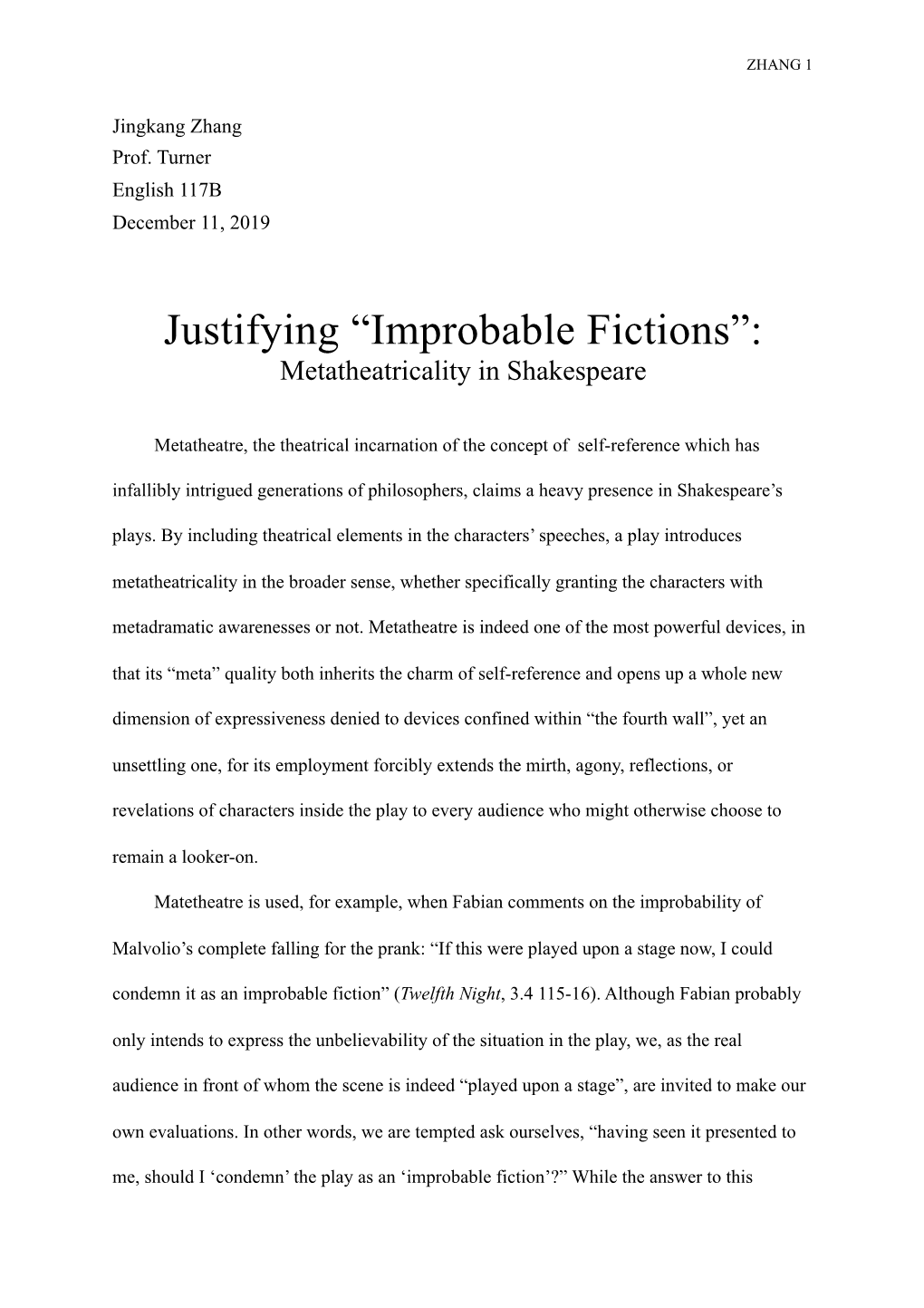 Justifying “Improbable Fictions”: Metatheatricality in Shakespeare