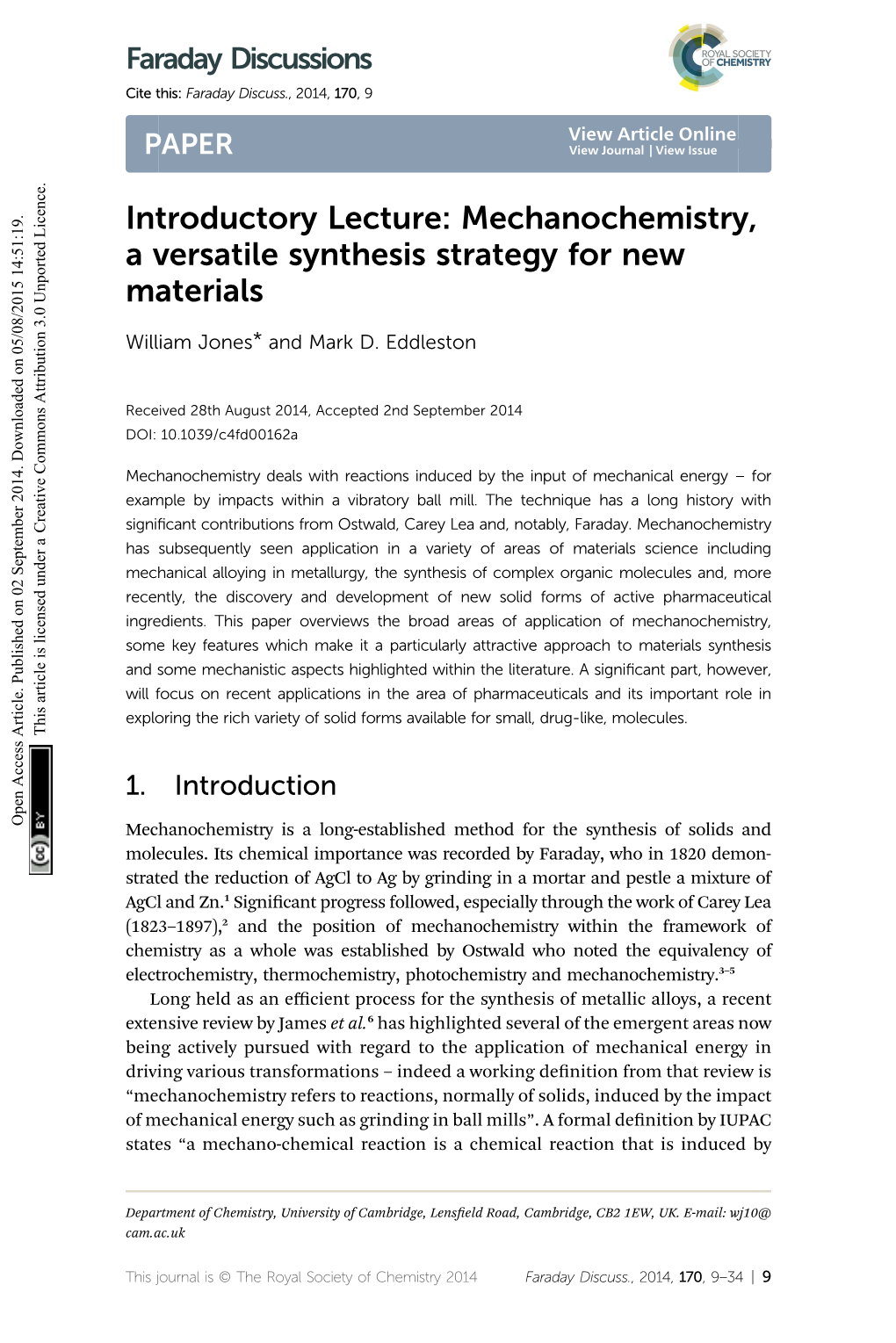 Introductory Lecture: Mechanochemistry, a Versatile Synthesis Strategy for New Materials