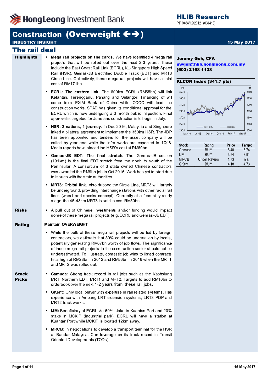 Construction (Overweight ) INDUSTRY INSIGHT 15 May 2017