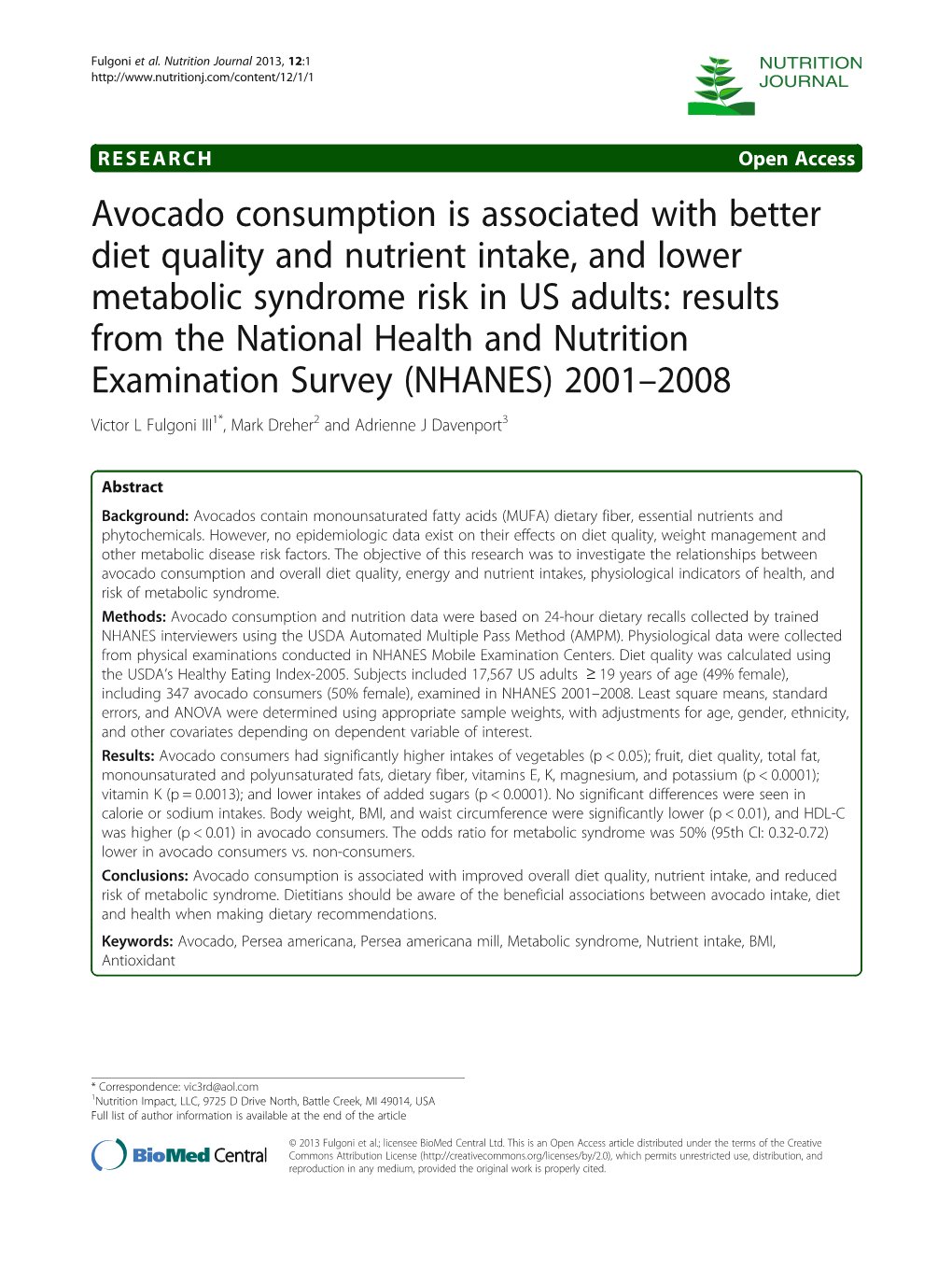 Avocado Consumption Is Associated with Better Diet Quality and Nutrient Intake, and Lower Metabolic Syndrome Risk in US Adults