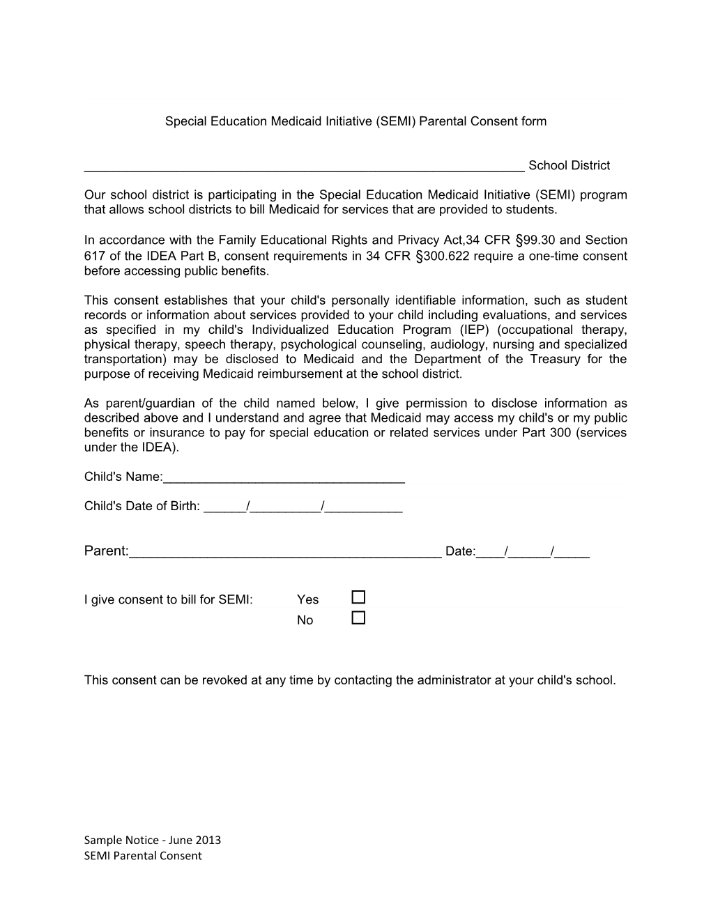 Special Education Medicaid Initiative (SEMI) Parental Consent Form