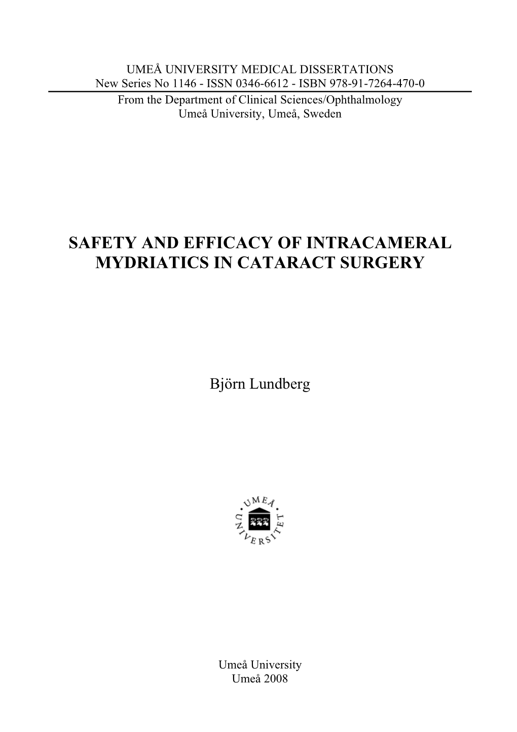 Safety and Efficacy of Intracameral Mydriatics in Cataract Surgery