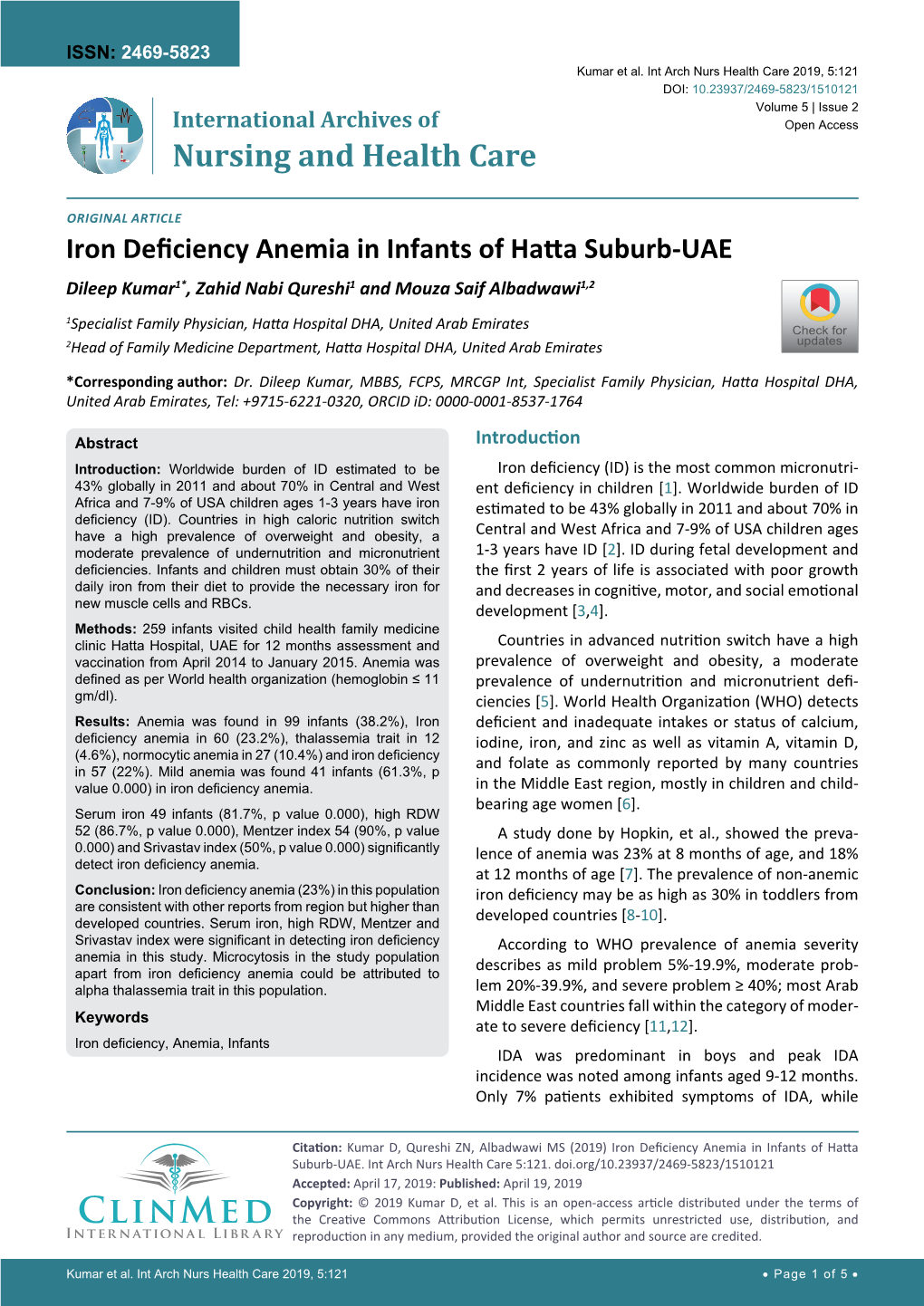 Iron Deficiency Anemia in Infants of Hatta Suburb-UAE Dileep Kumar1*, Zahid Nabi Qureshi1 and Mouza Saif Albadwawi1,2