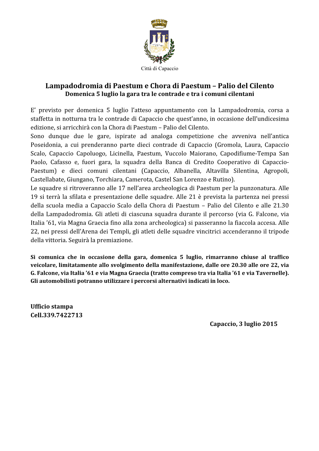 Lampadodromia Di Paestum E Chora Di Paestum – Palio Del Cilento Domenica 5 Luglio La Gara Tra Le Contrade E Tra I Comuni Cilentani