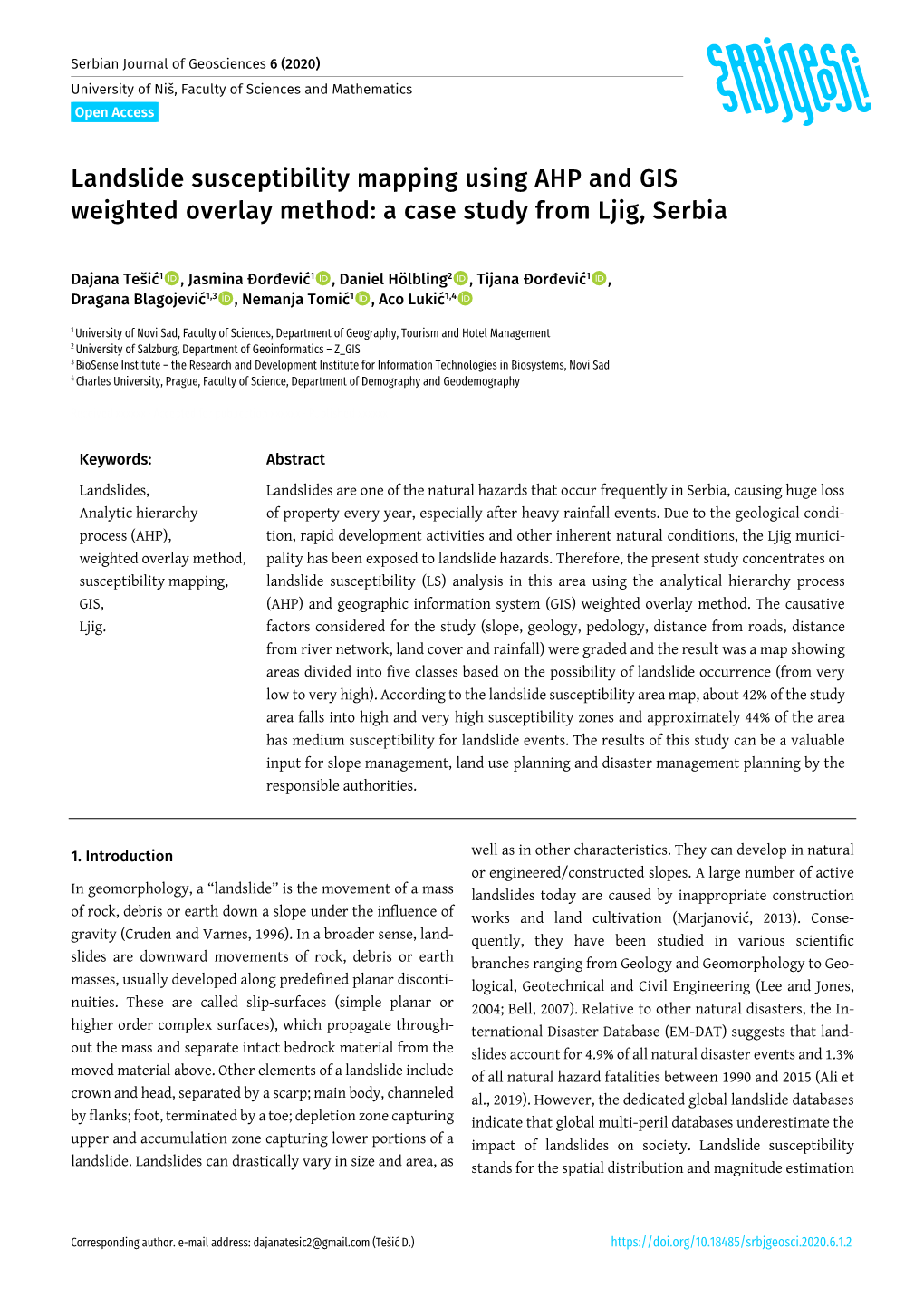 Landslide Susceptibility Mapping Using AHP and GIS Weighted Overlay Method: a Case Study from Ljig, Serbia