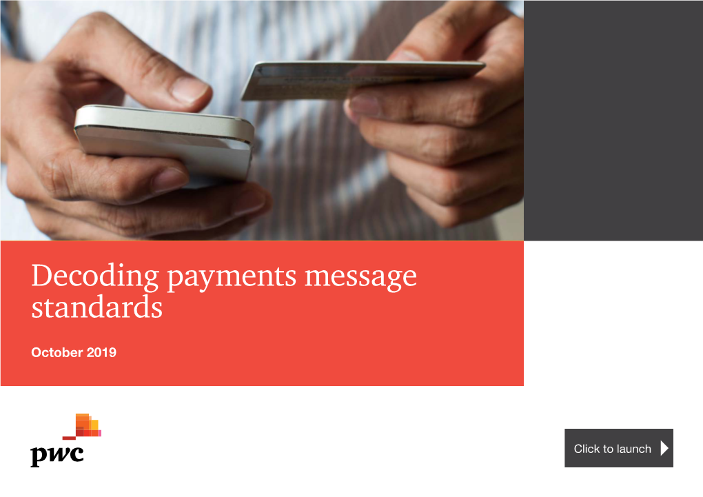 Decoding Payments Message Standards