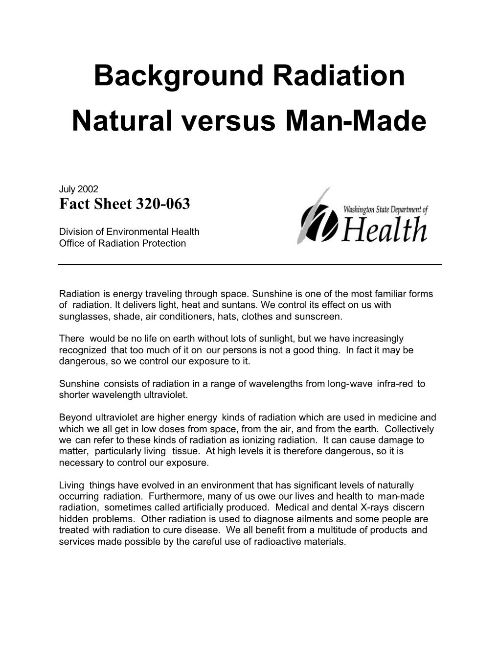 Background Radiation Natural Versus Man-Made