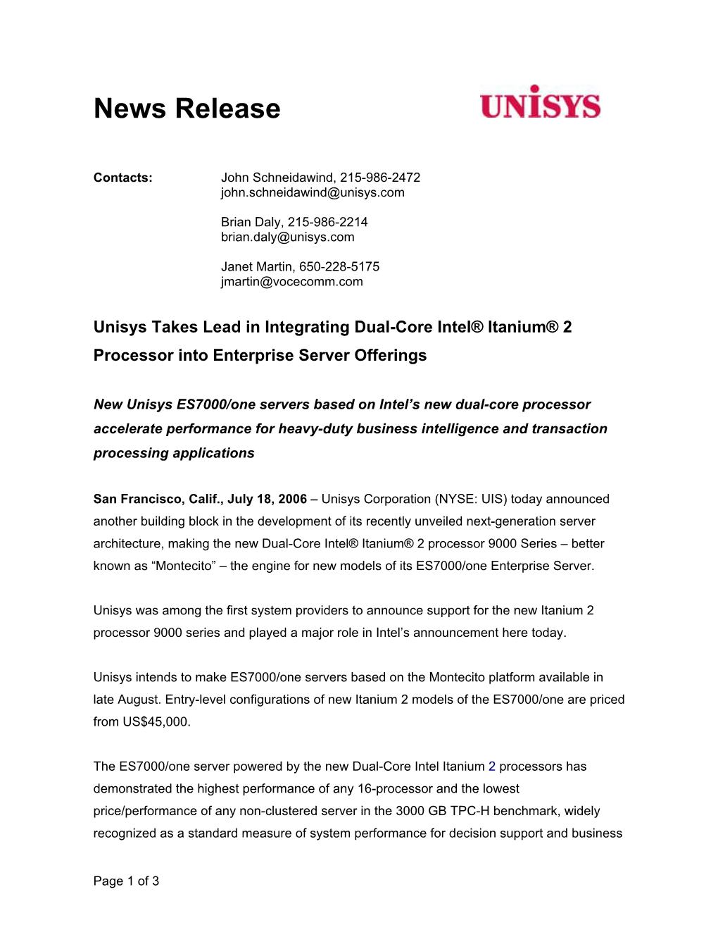 Unisys Takes Lead in Integrating Dual-Core Intel® Itanium® 2 Processor Into Enterprise Server Offerings