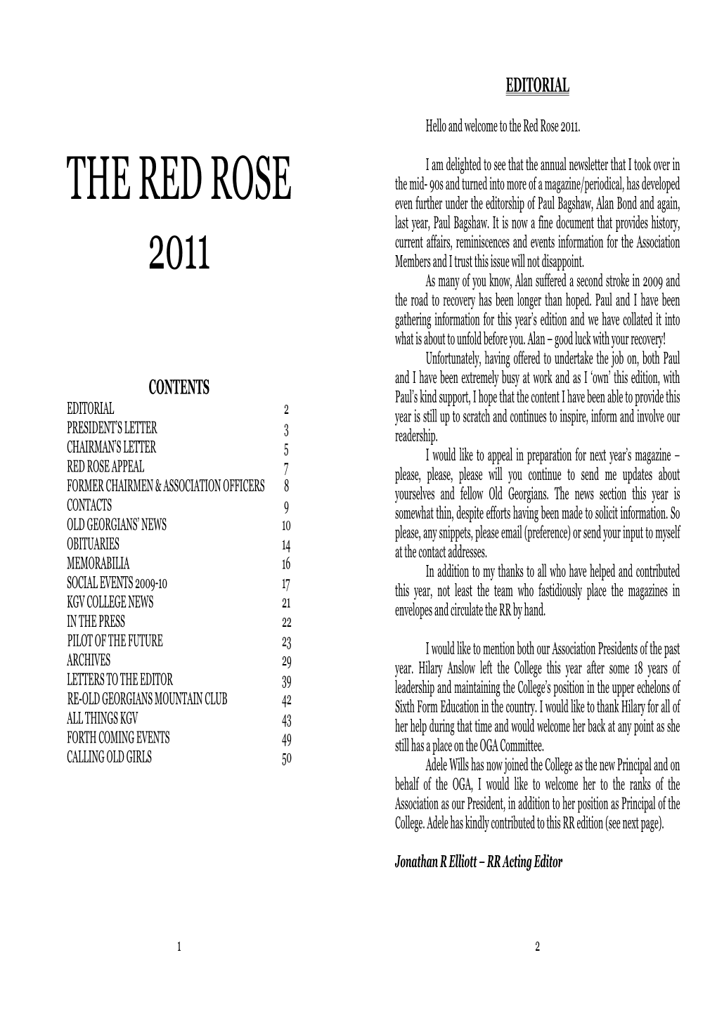 The Red Rose 2011