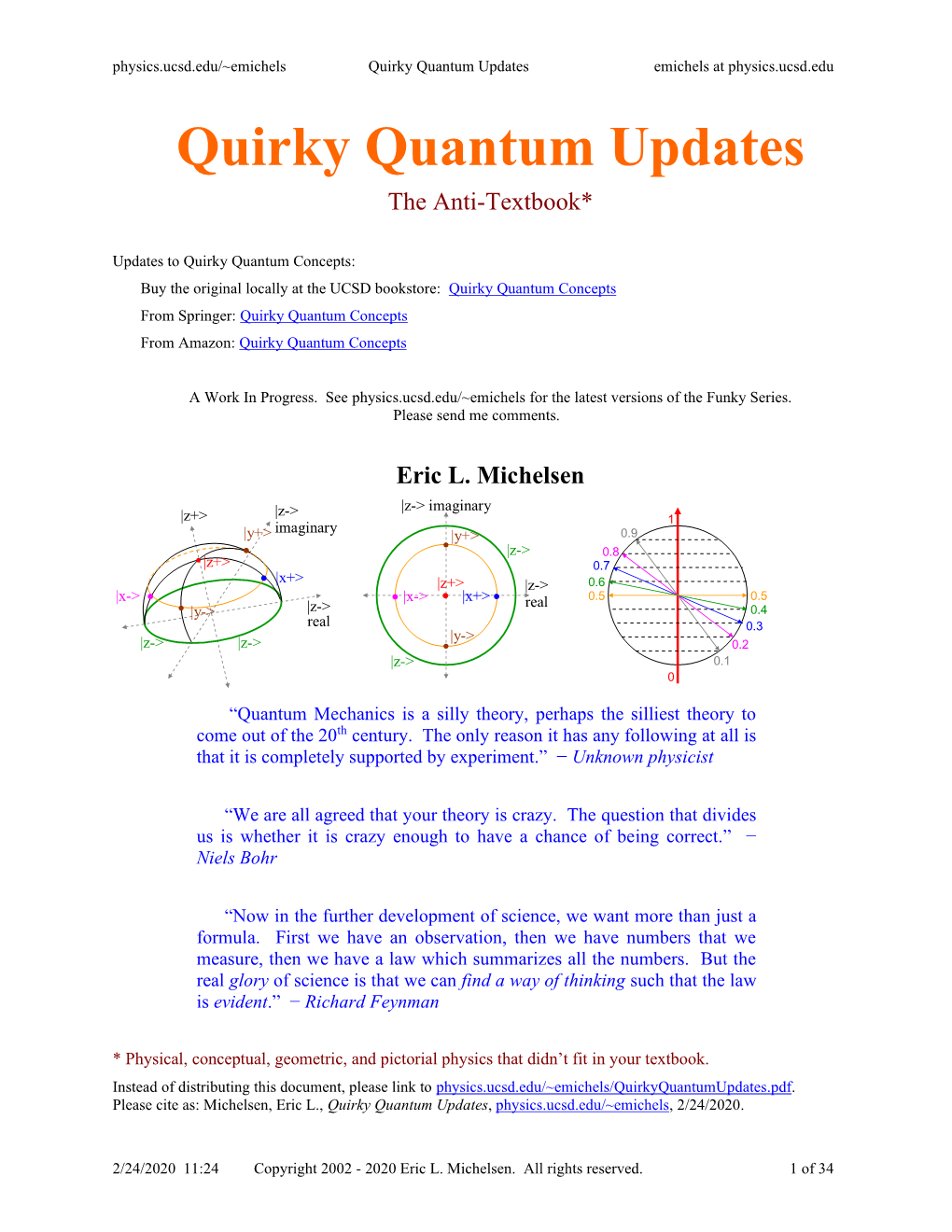 Quirky Quantum Updates Emichels at Physics.Ucsd.Edu