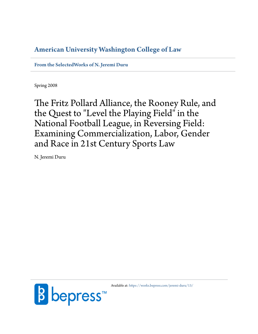 The Fritz Pollard Alliance, the Rooney Rule, and the Quest to 