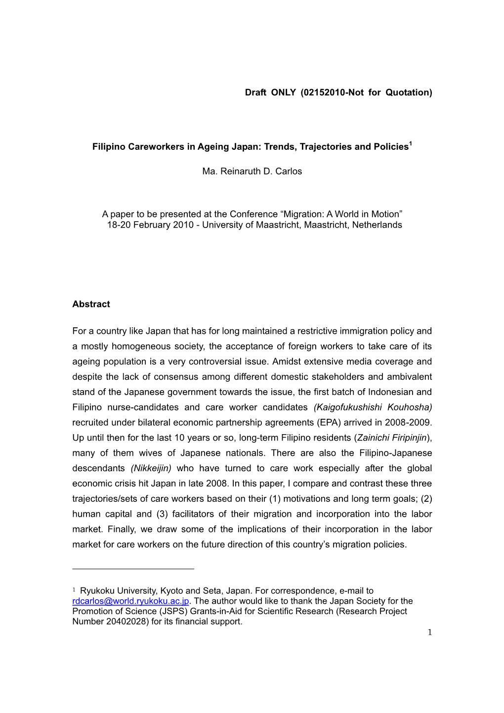Filipino Careworkers in Ageing Japan: Trends, Trajectories and Policies1