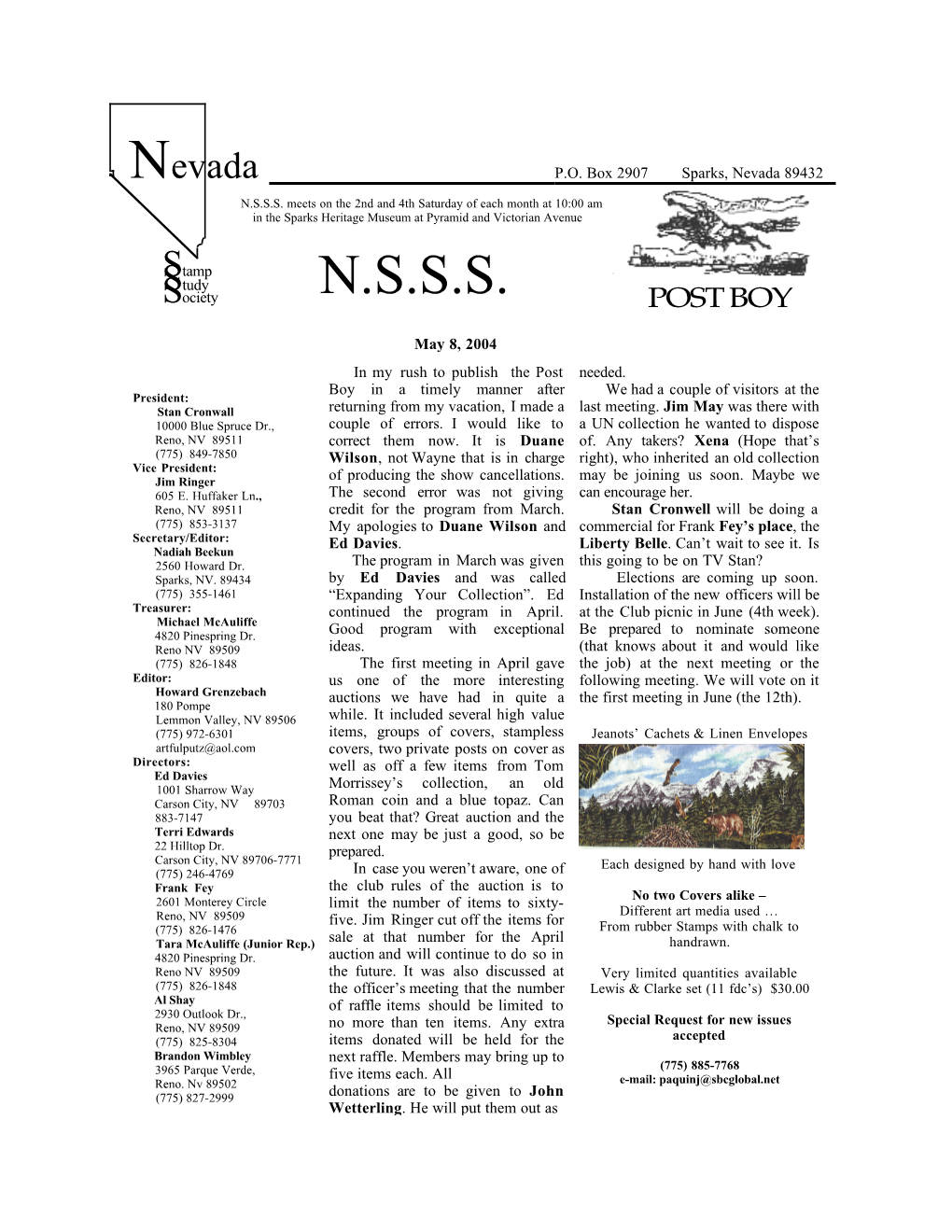 N.S.S.S. Meets on the 2Nd and 4Th Saturday of Each Month at 10:00 Am in the Sparks Heritage Museum at Pyramid and Victorian Avenue