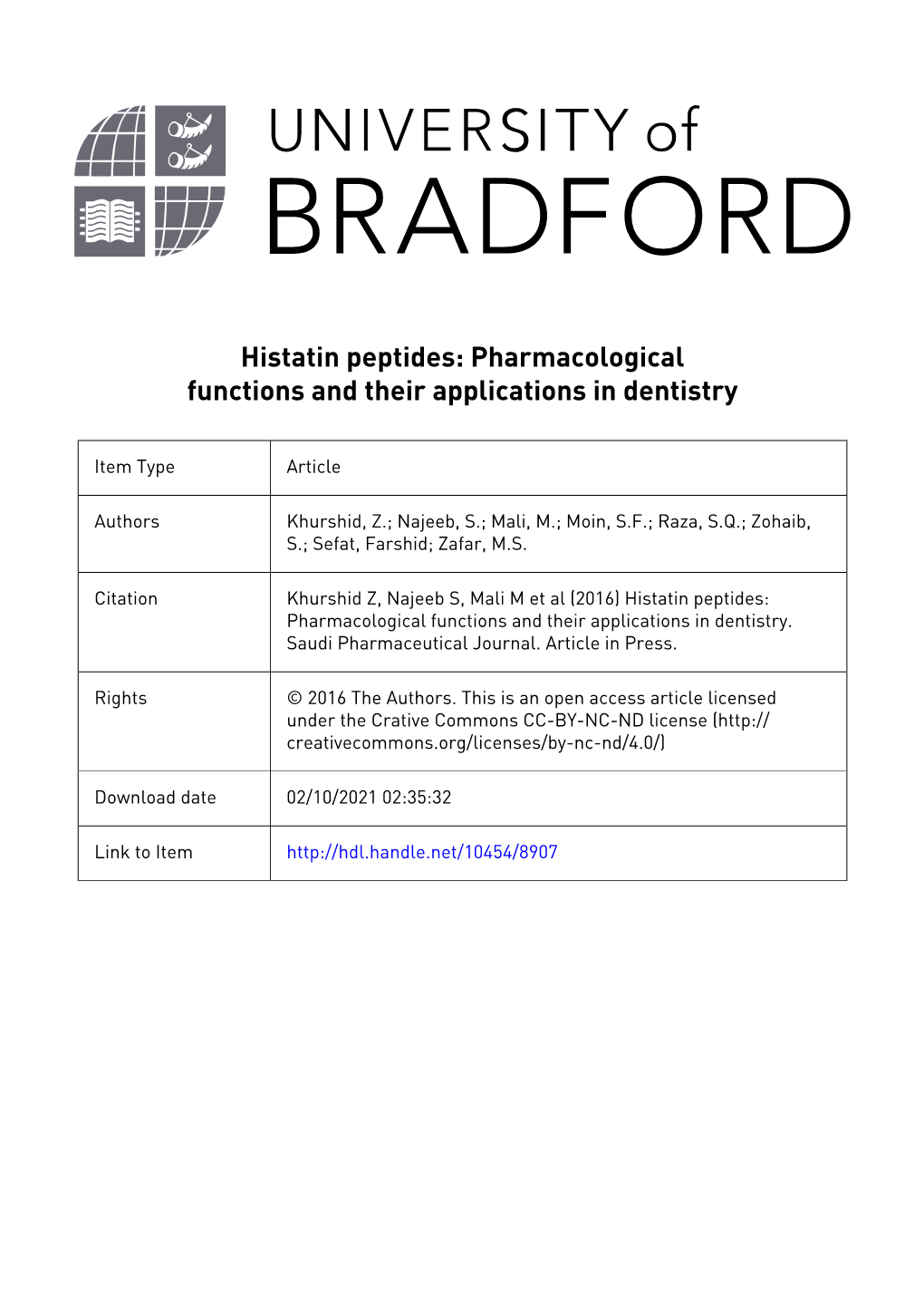 Histatin Peptides: Pharmacological Functions and Their Applications in Dentistry