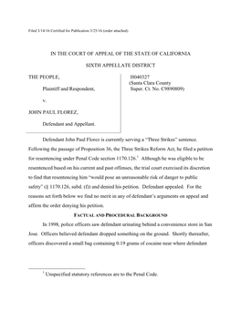 IN the COURT of APPEAL of the STATE of CALIFORNIA SIXTH APPELLATE DISTRICT the PEOPLE, Plaintiff and Respondent, V. JOHN PAUL FL