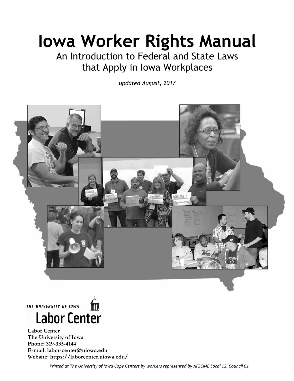 Worker Rights Manual an Introduction to Federal and State Laws That Apply in Iowa Workplaces