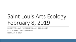 St. Louis Arts Ecology Report