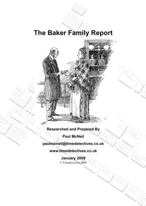The Baker Family Report