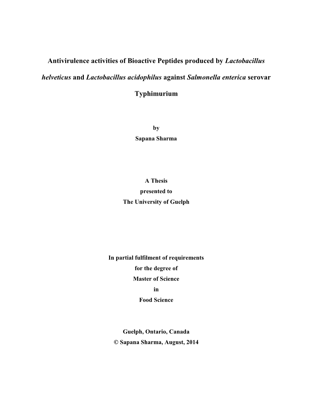 Antivirulence Activities of Bioactive Peptides Produced by Lactobacillus Helveticus and Lactobacillus Acidophilus Against Salmonella Enterica Serovar