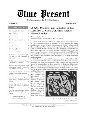 SPRING 2014 CONTENTS a Life’S Devotion: the Collection of the Eliot Society Call for Papers 3 Late Mrs